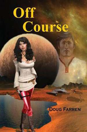 Off Course de Doug Farren