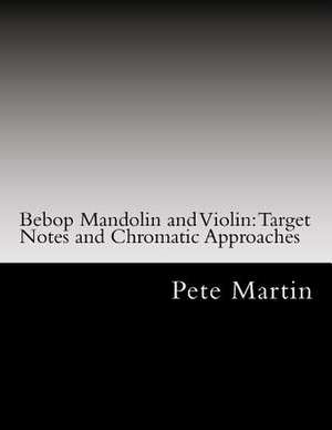 Bebop Mandolin and Violin de Pete Martin