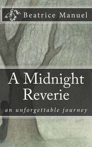 A Midnight Reverie de Beatrice Ann Maria Manuel