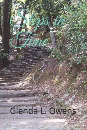 Steps in Time de Glenda L. Owens