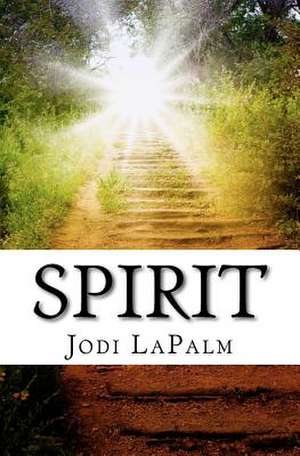 Spirit de Jodi Lapalm