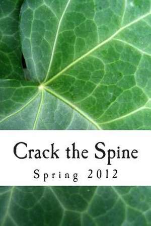 Crack the Spine de Crack the Spine