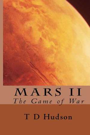 Mars II de T. D. Hudson