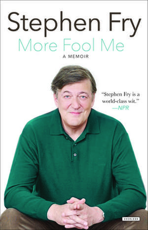 More Fool Me de Stephen Fry