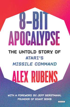 8-Bit Apocalypse de Alex Rubens