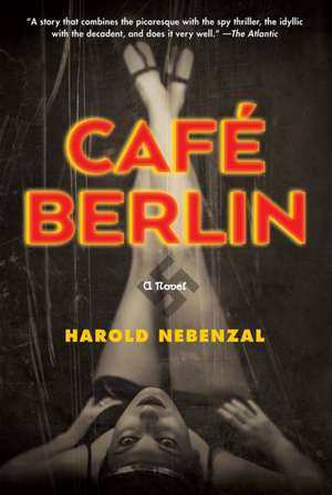 Café Berlin de Harold Nebenzal