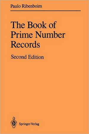 The Book of Prime Number Records de Paulo Ribenboim