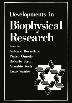 Developments in Biophysical Research de Antonio Borsellino