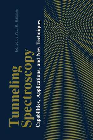 Tunneling Spectroscopy: Capabilities, Applications, and New Techniques de Paul Hansma