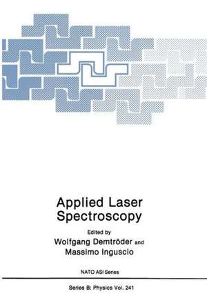 Applied Laser Spectroscopy de Wolfgang Demtröder