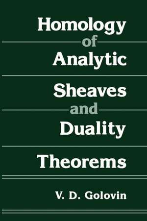 Homology of Analytic Sheaves and Duality Theorems de V.D. Golovin