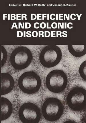 Fiber Deficiency and Colonic Disorders de Richard Reilly