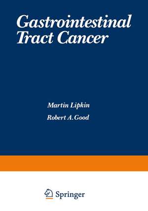 Gastrointestinal Tract Cancer de Martin Lipkin