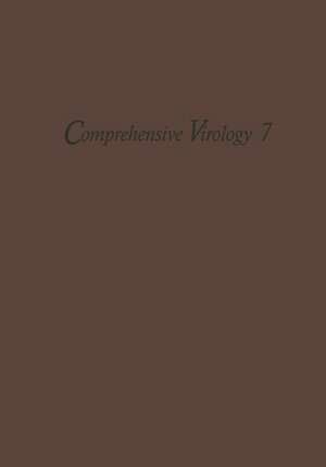 Comprehensive Virology: 7 Reproduction: Bacterial DNA Viruses de H. Fraenkel-Conrat