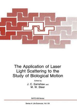 The Application of Laser Light Scattering to the Study of Biological Motion de J. C. Earnshaw