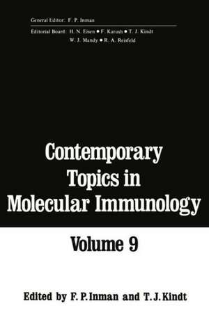 Contemporary Topics in Molecular Immunology: Volume 9 de F. Inman