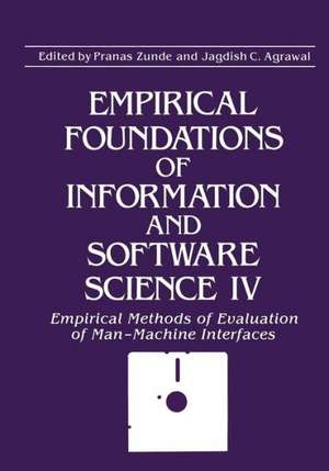 Empirical Foundations of Information and Software Science IV de Jagdish C. Agrawal