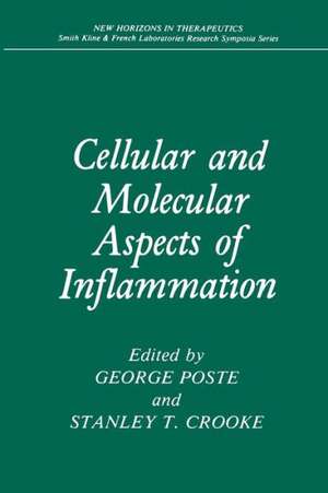 Cellular and Molecular Aspects of Inflammation de George Poste