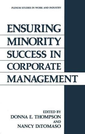 Ensuring Minority Success in Corporate Management de Donna E. Thompson