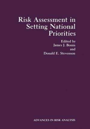 Risk Assessment in Setting National Priorities de James J. Bonin