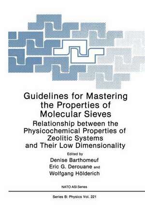 Guidelines for Mastering the Properties of Molecular Sieves: Relationship between the Physicochemical Properties of Zeolitic Systems and Their Low Dimensionality de Denise Barthomeuf