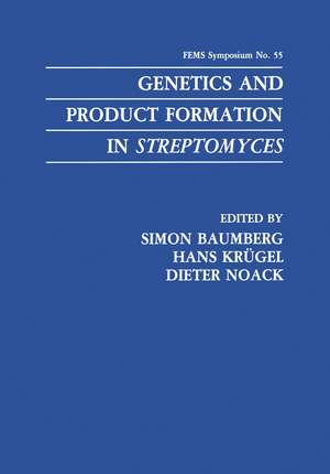 Genetics and Product Formation in Streptomyces de Simon Baumberg