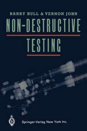 Non-Destructive Testing de B. Hull