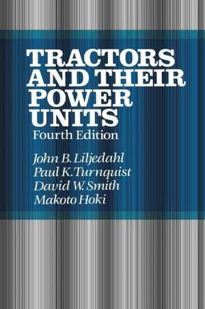 Tractors and their Power Units de D. Smith