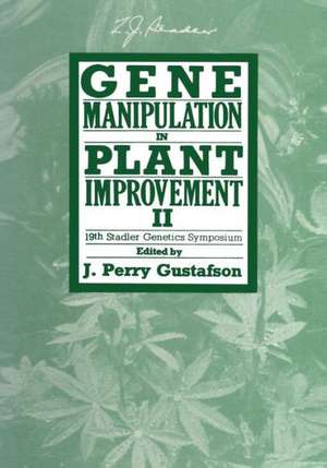 Gene Manipulation in Plant Improvement II: 19th Stadler Genetics Symposium de J. Perry Gustafson