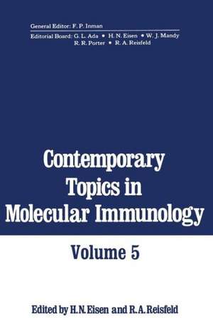 Contemporary Topics in Molecular Immunology de H. Eisen