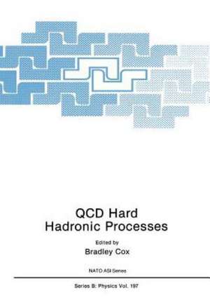 QCD Hard Hadronic Processes de Bradley Cox