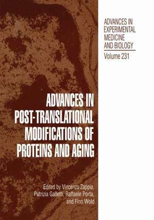 Advances in Post-Translational Modifications of Proteins and Aging de V. Zappia