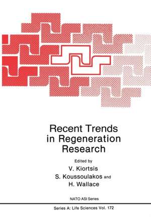 Recent Trends in Regeneration Research de V. Kiortsis