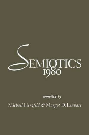 Semiotics 1980 de Michael Herzfeld