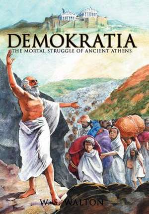 Demokratia de W S Walton