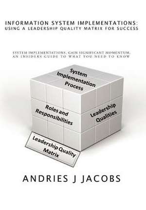Information System Implementations de Andries J Jacobs