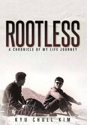 Rootless de Kyu Chull Kim