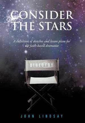 Consider the Stars de John Lindsay