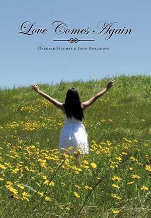 Love Comes Again de Deborah Hughes