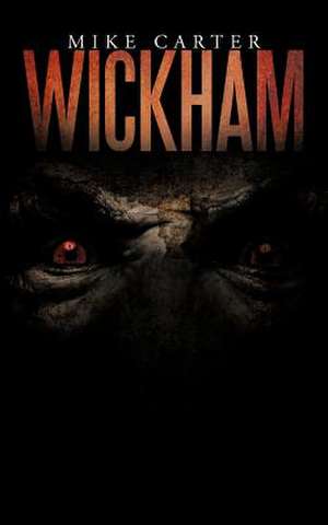 Wickham de Mike Carter