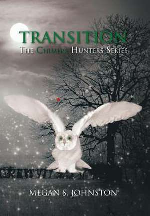 Transition de Megan S Johnston