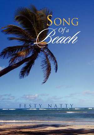 Song Of A Beach de Festy Natty