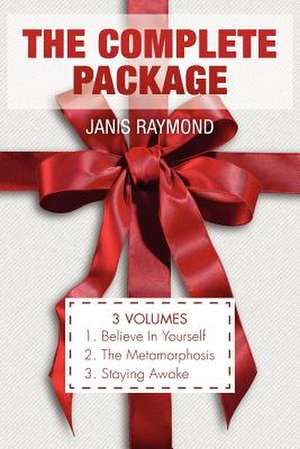 The Complete Package de Janis Raymond