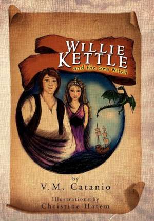 Willie Kettle de V. M. Catanio