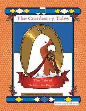 The Cranberry Tales de Peszle/ Treep