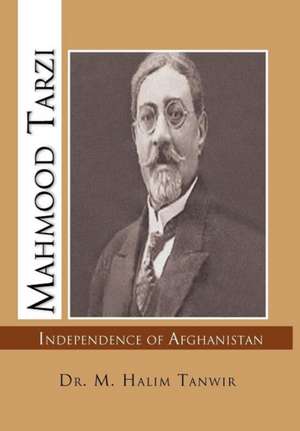 Mahmood Tarzi de M. Halim Tanwir