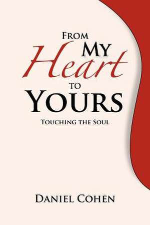 From My Heart To Yours de Daniel Cohen