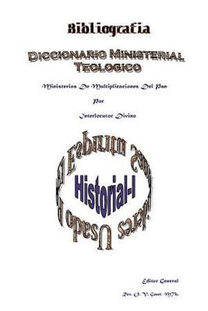 Bibliografia Diccionario Ministerial de O. V. Geart