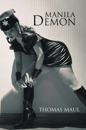 Manila Demon de Thomas Maul