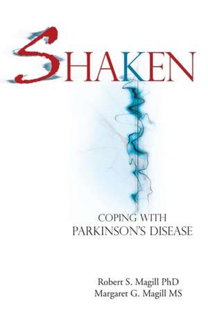 Shaken de Robert S. Magill Phd